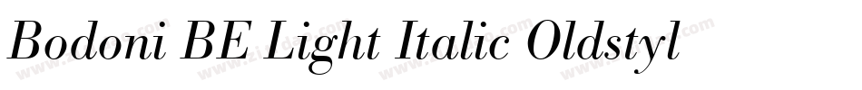 Bodoni BE Light Italic Oldstyle Figures字体转换